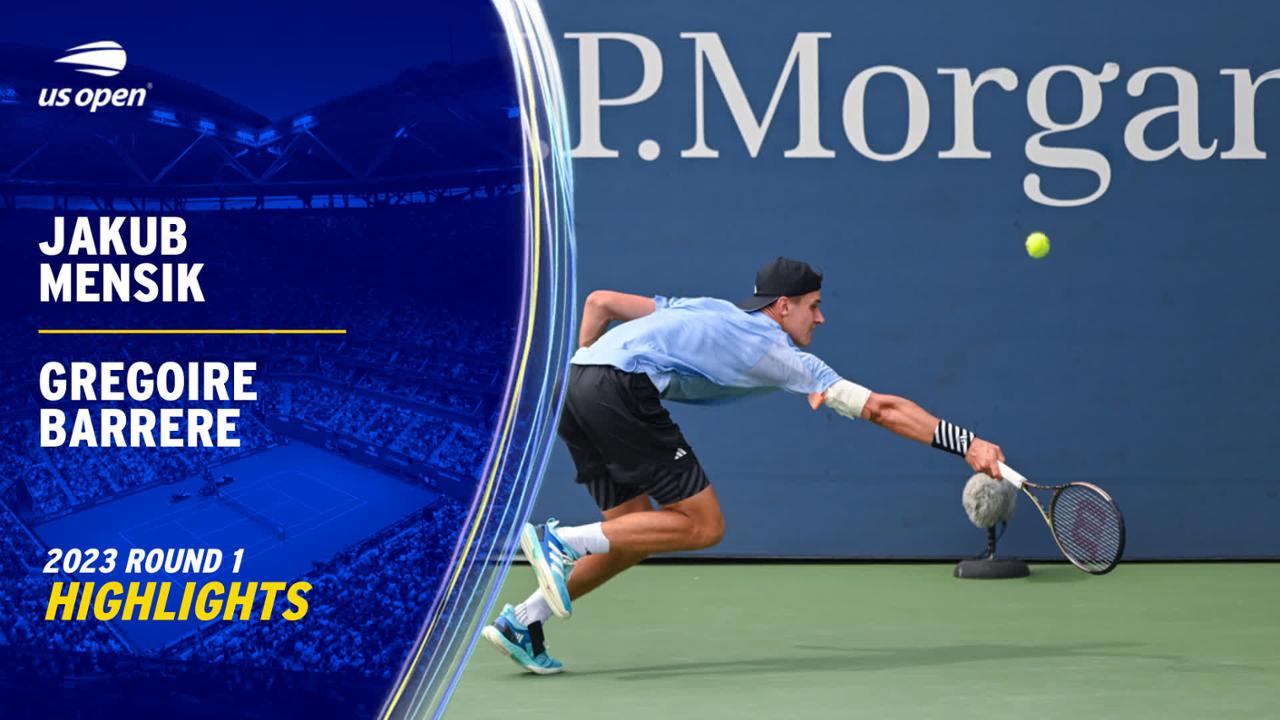 Mensik vs Barrere Highlights Round 1 - US Open Highlights and Features - Official Site of the 2023 US Open Tennis Championships