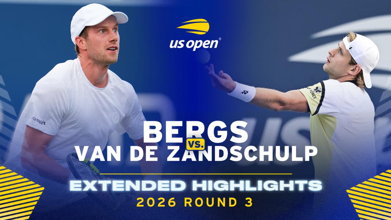 Bergs vs. van de Zandschulp Extended Highlights, 2026 Round 3 - US